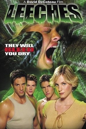 Watch Full Movie: Leeches! (2003)