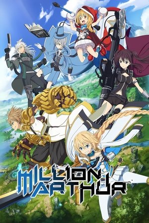 Watch Free Hangyakusei Million Arthur (2018 )