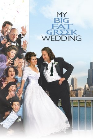 Watch Free My Big Fat Greek Wedding (2002)