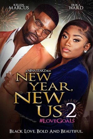 Watch Free New Year, New Us 2 LoveGoals (2023)