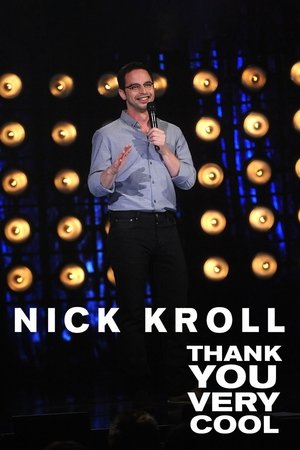 Watch Free Nick Kroll: Thank You Very Cool (2011)