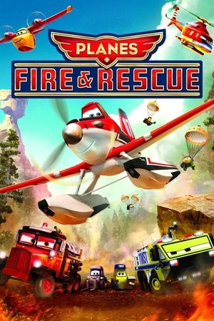 Watch Free Planes: Fire & Rescue (2014)