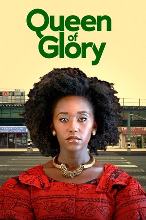 Watch Free Queen of Glory (2021)