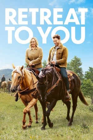 Watch Free Retreat to You (2023)