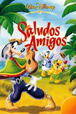 Watch Free Saludos Amigos (1942)