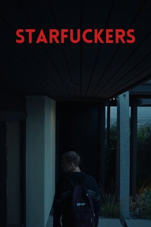 Watch Free Starfuckers (2022)