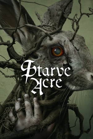 Watch Free Starve Acre (2023)
