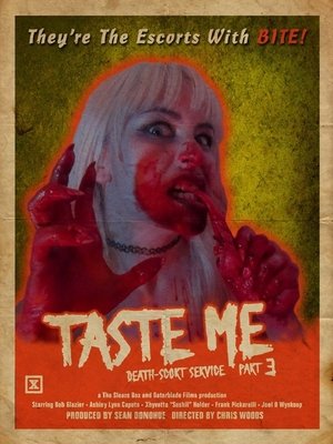 Watch Free Taste Me: Deathscort Service Part 3 (2018)
