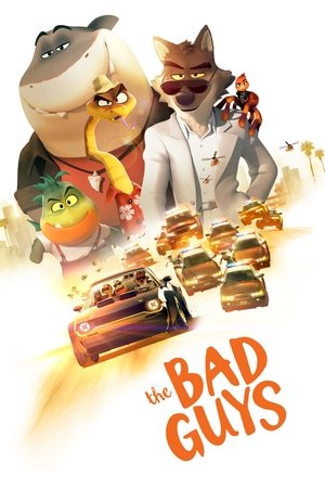 Watch Free The Bad Guys (2022)