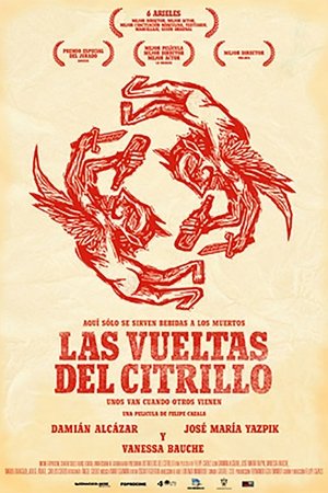 Watch Free Las vueltas del citrillo (2005)