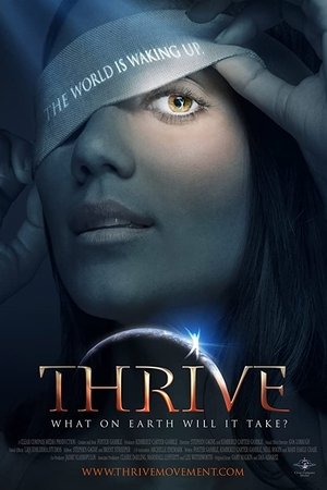Watch Free Thrive What on Earth Will It Take (2011)