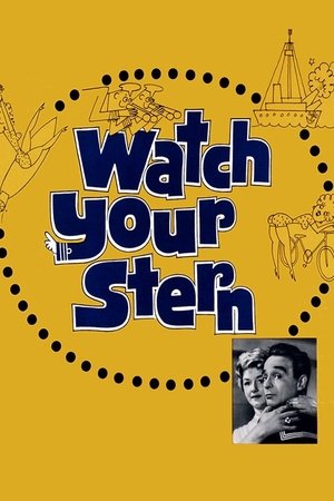 Watch Free Watch Your Stern (1960)