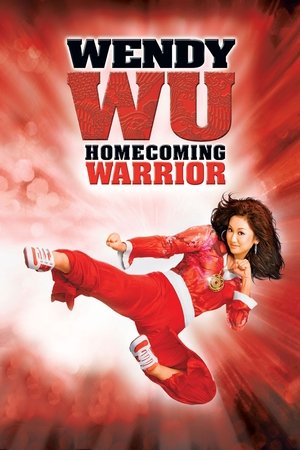 Watch Free Wendy Wu: Homecoming Warrior (2006)