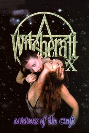 Watch Free Witchcraft X: Mistress of the Craft (1998)