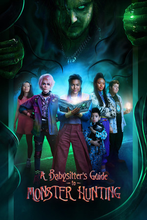 Watch Free A Babysitters Guide to Monster Hunting (2020)