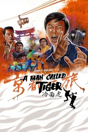Watch Free A Man Called Tiger (1973)