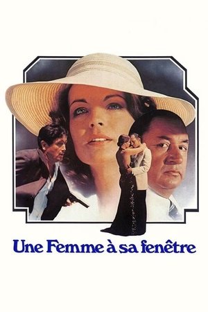 Watch Full Movie: Une femme à sa fenêtre (1976)
