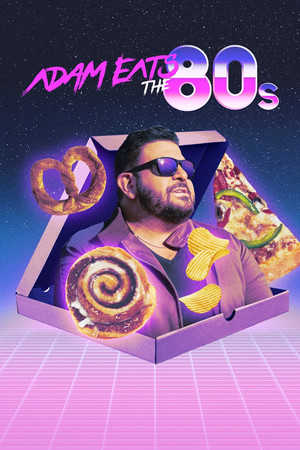 Watch Free Adam Eats the 80s (2022-)