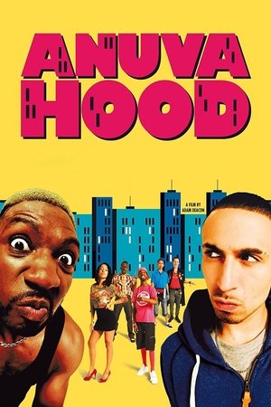 Watch Free Anuvahood (2011)