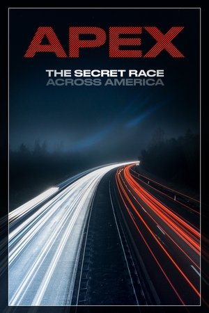 Watch Free APEX: The Secret Race Across America (2019)