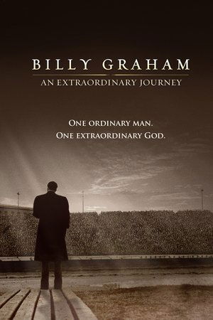 Watch Free Billy Graham An Extraordinary Journey (2018)