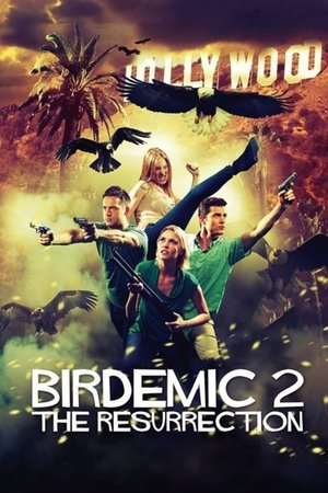 Watch Free Birdemic 2: The Resurrection (2013)