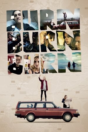 Watch Free Burn Burn Burn (2015)