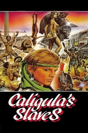 Watch Free Caligulas Slaves (1984)