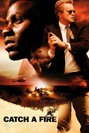 Watch Free Catch a Fire (2006)
