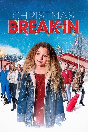 Watch Free Christmas Break In (2018)
