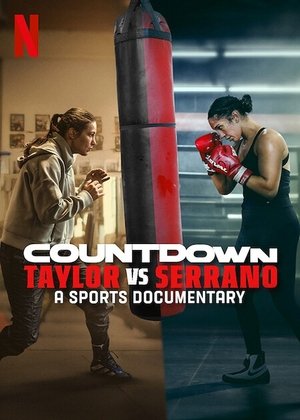 Watch Free Countdown Taylor vs Serrano (2025)