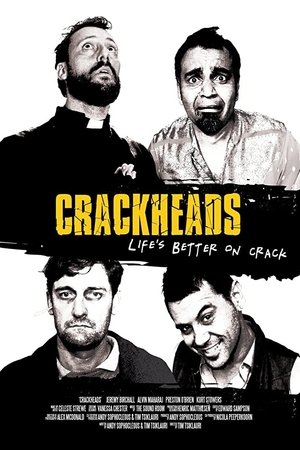 Watch Free Crackheads (2013)