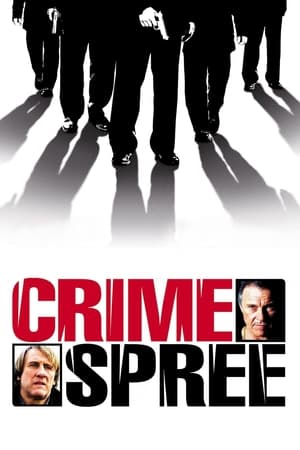 Watch Free Crime Spree (2003)
