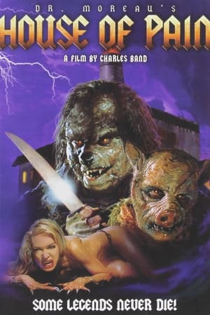 Watch Full Movie: Dr. Moreaus House of Pain (2004)