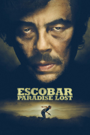 Watch Free Escobar: Paradise Lost (2014)