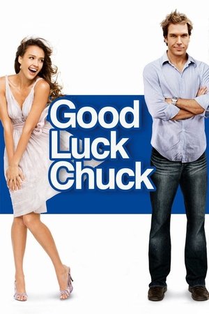 Watch Free Good Luck Chuck (2007)