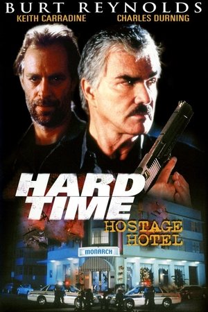 Watch Free Hard Time Hostage Hotel (1999)