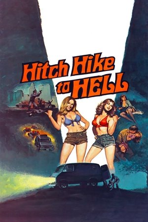 Watch Free Hitch Hike to Hell (1977)