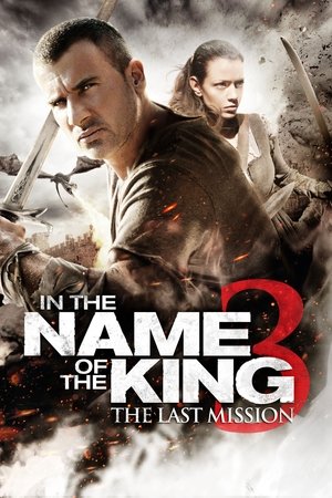 Watch Free In the Name of the King: The Last Job (2014)