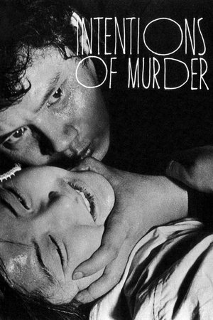 Watch Free Intentions of Murder (1964)