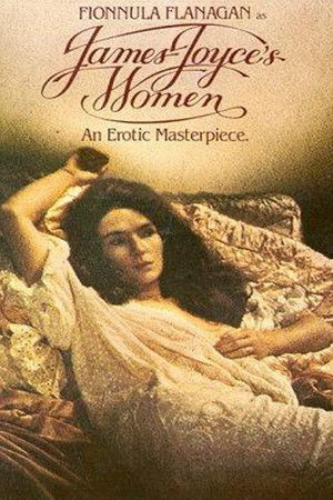 Watch Free James Joyces Women (1985)