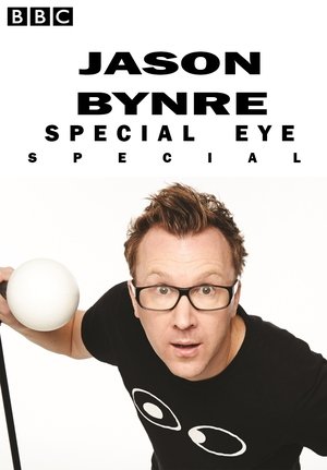 Watch Free Jason Byrnes Special Eye Live (2013)