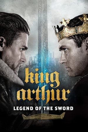 Watch Free King Arthur: Legend of the Sword (2017)