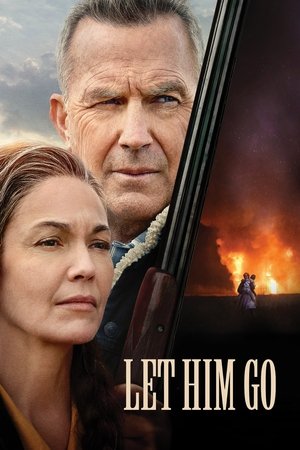 Watch Free Let Him Go (2020)
