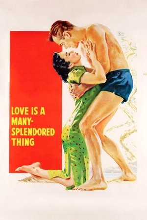 Watch Free Love Is a Many Splendored Thing (1955)