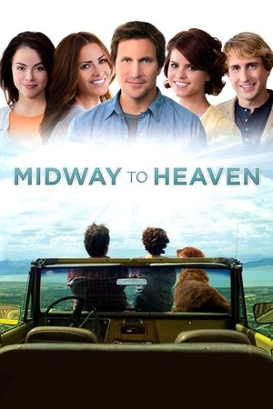 Watch Free Midway to Heaven (2011)