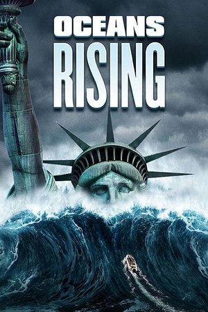 Watch Free Oceans Rising (2017)
