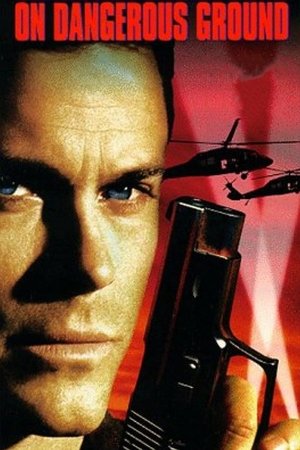 Watch Free On Dangerous Ground (1996)
