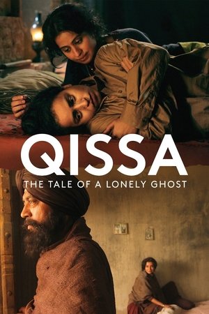 Watch Free Qissa The Tale of a Lonely Ghost (2013)