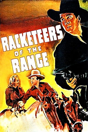 Watch Free Racketeers of the Range (1939)
